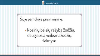 Nosinių balsių rašyba žodžių šaknyse  Mokslinčiuslt  Tavo mokytojas telefone [upl. by Hoffer]