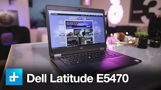 Dell Latitude E5470  Hands On Review [upl. by Aloisia]