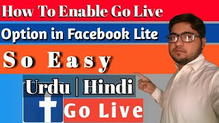 How to enable Go live option in Facebook lite so easy [upl. by Dnaltiac]