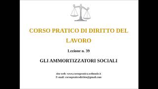 39 GLI AMMORTIZZATORI SOCIALI [upl. by Enialedam]