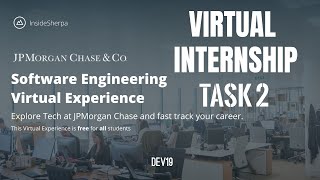 JP Morgan Internship  Task 2  Virtual Internship   InsideSherpa [upl. by Kilah]