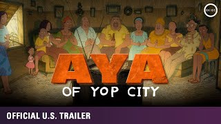 Aya of Yop City Official Subtitled Trailer GKIDS  Out now on Bluray DVD amp Digital [upl. by Ruzich]