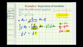 Ex 2 Differential Equations Separation of Variables [upl. by Minsat]