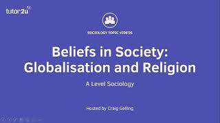 Globalisation and Religion  Beliefs in Society  ALevel Sociology [upl. by Aihtnyc]