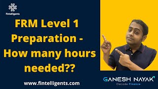 How many hours needed to prepare for FRM Level 1  FRM Examrelated Queries  English [upl. by Gerhard]