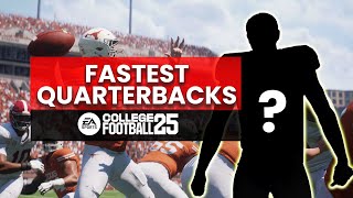 The Fastest QBs in College Football 25 you DEFINITELY want [upl. by Sneed]