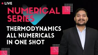 CHEMICAL THERMODYNAMICS  NUMERICALS IN ONE SHOT  CLASS 12 HSC Board [upl. by Carder]