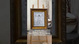 Vitruvian Man Study of proportions Oil Painting  Leonardo Da Vinci Reproduction [upl. by Eeraj]