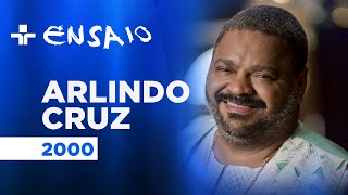 Ensaio  Arlindo Cruz e Sombrinha  2000 [upl. by Nehepts]