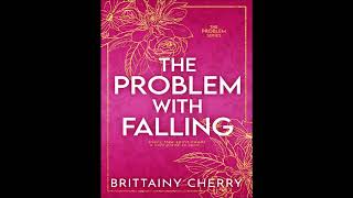 quotThe Problem with Fallingquot EXPOSED  Brittainy Cherrys HeartWrenching Romance Review [upl. by Reniar]