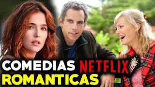 10 COMEDIAS ROMANTICAS para que VEAS en Netflix 🍿😍1 Recomendaciones de Películas [upl. by Eetnuahs]