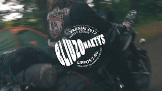 Bliuzo Naktys 2017 aftermovie [upl. by Ynelram]