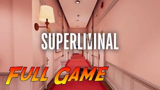 Superliminal  Complete Gameplay Walkthrough  Full Game  No Commentary [upl. by Ettenowtna760]