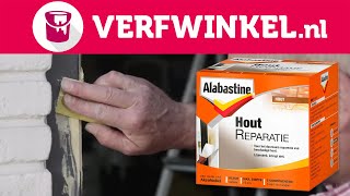 Beschadigd hout herstellen met Alabastine Houtreparatie  TUTORIAL  Verfwinkelnl [upl. by Airdnna]