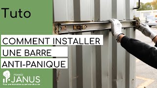 Tutoriel  Comment installerchanger une barre antipanique [upl. by Aitselec]