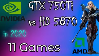 HD 5870 vs GTX 750 ti in 11 Games  2020 [upl. by Esinehs]