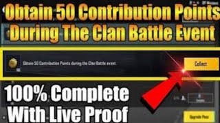 Obtain 50 Contribution Points During The Clan Battle Event [upl. by Iddet]