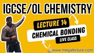 O Level iGCSE  Live Class 14  Chemical Bonding  WhatsApp 92 323 509 4443 [upl. by Sirc]