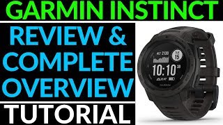 Garmin Instinct Review and Full Walkthrough  Garmin Instinct Overview [upl. by Callan878]