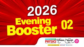 2026 Evening Booster 2  Dr Darshana Ukuwela  Physics [upl. by Louanne]