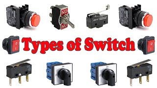 Switch types  Types of Switches  Types of Electrical Switches [upl. by Chobot958]