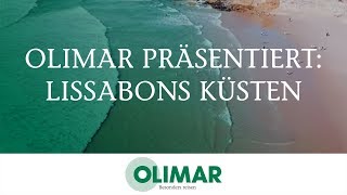 OLIMAR präsentiert Lissabons Küsten ☀️ Meehr Portugal genießen 🌊 [upl. by Beard]