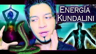 ENERGÍA KUNDALINI Cómo se manifiesta [upl. by Ynna517]