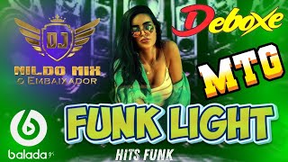 FUNK LIGHT 2024 Dj Nildo Mix o Embaixador Balada G4 Funk Remix 01 [upl. by Angelina]