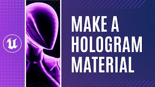 Make a Hologram Material in UE5 [upl. by Hgierb]