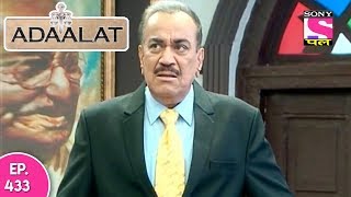 Adaalat  अदालत  Episode 433  30th November  2017 [upl. by Ratcliffe]