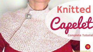 Knitted Short Capelet  Knitting a Cape or Poncho [upl. by Ymmor]