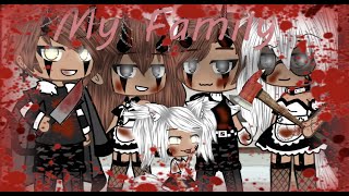 🥀MY FAMILY 🥀\\\\GLMV\\\\\\READ DESCRIPTION [upl. by Battiste565]