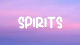 I Got Spirits In My Head And They Wont Go The Strumbellas  Spirits Lyrics [upl. by Heer]