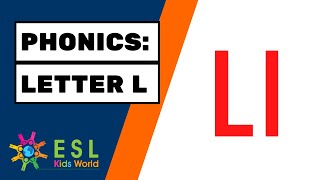 Phonics  The Letter L  Letter Ll Sounds  ESL Kids World [upl. by Sixele]