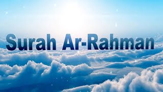 Surah Ar Rahman Beautiful Quran Recitation with English Transliteration  Translation Full HD [upl. by Tnahs175]