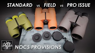 Nocs Provisions Standard vs Field vs Pro Binoculars All AMAZING Quality [upl. by Dippold]