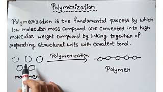 What is polymerization class 12 Introduction to polymer chemistry [upl. by Akinal]