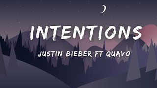 Justin Bieber  Intentions Lyrics ft Quavo [upl. by Gradey]