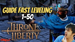 GUIDE FAST LEVELING 150 NEWBIE  THRONE AND LIBERTY [upl. by Sinne]