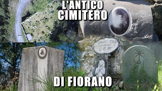 LANTICO CIMITERO DI FIORANO COSTRUITO NEL 1834 LULTIMA SEPOLTURA RISALE AL 1932 Urbex Italia [upl. by Bret385]