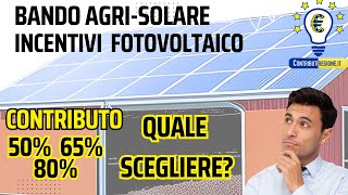 Incentivi fotovoltaico 2023 fino 80 Contributo Bando Parco AgriSolare e agriVoltaico agricoltura [upl. by Richard]