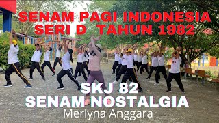 SKJ82 Senam Pagi Indonesia Seri D tahun 1982 senam nostalgia  sehat lincah dan bugar sampai tua [upl. by Eifos]