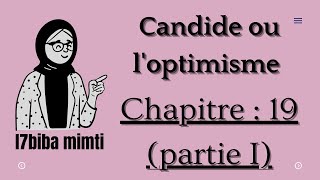 Candide chapitre 19 partie I [upl. by Wojak]