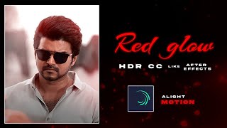 New trending Red glow HDR CC like Aftereffects ❤🔥  Alight motion tutorial tamil  Crazy Tech [upl. by Sergeant]