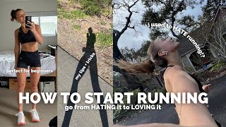 HOW TO START RUNNING and actually ENJOY IT from someone who used to HATE it [upl. by Nailluj]