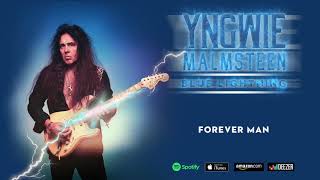 Yngwie Malmsteen  Forever Man Blue Lightning [upl. by Kenwee568]