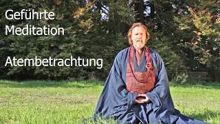 Geführte Meditation  Atembetrachtung [upl. by Killigrew]