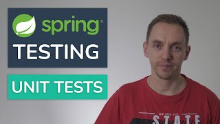 Spring Boot Testing MiniSeries Part 1 Unit Testing [upl. by Nivrae]