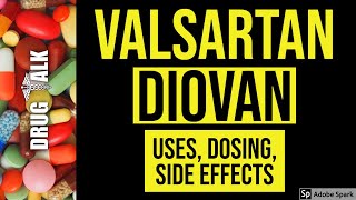 Valsartan Diovan  Uses Dosing Side Effects [upl. by Anilejna]