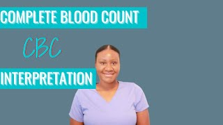 Complete Blood Count CBC Test Results Interpretation w Differential Nursing NCLEX [upl. by Airekahs528]